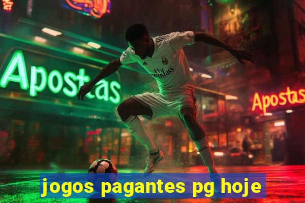 jogos pagantes pg hoje